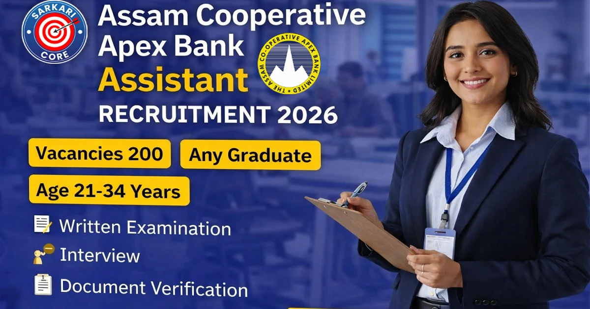 Assam Cooperative Apex Bank Assistant Recruitment 2026