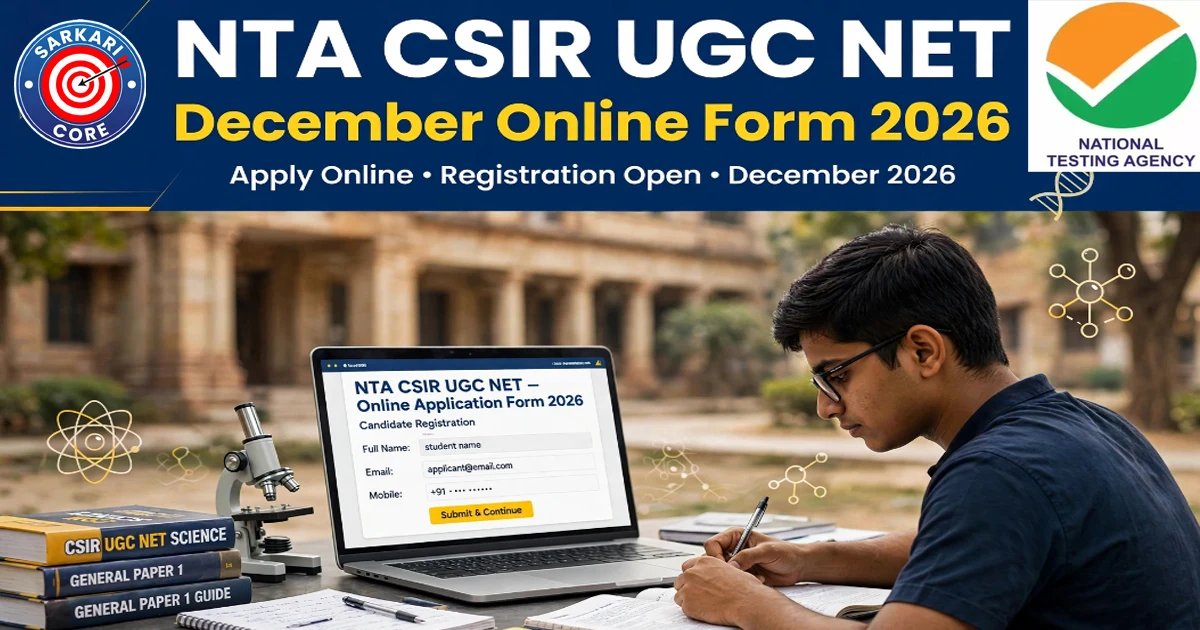 NTA CSIR UGC NET December Online Form 2026
