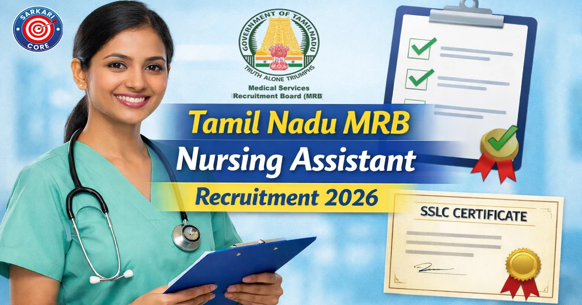 Tamil Nadu MRB Nursing Assistant Recruitment 2026